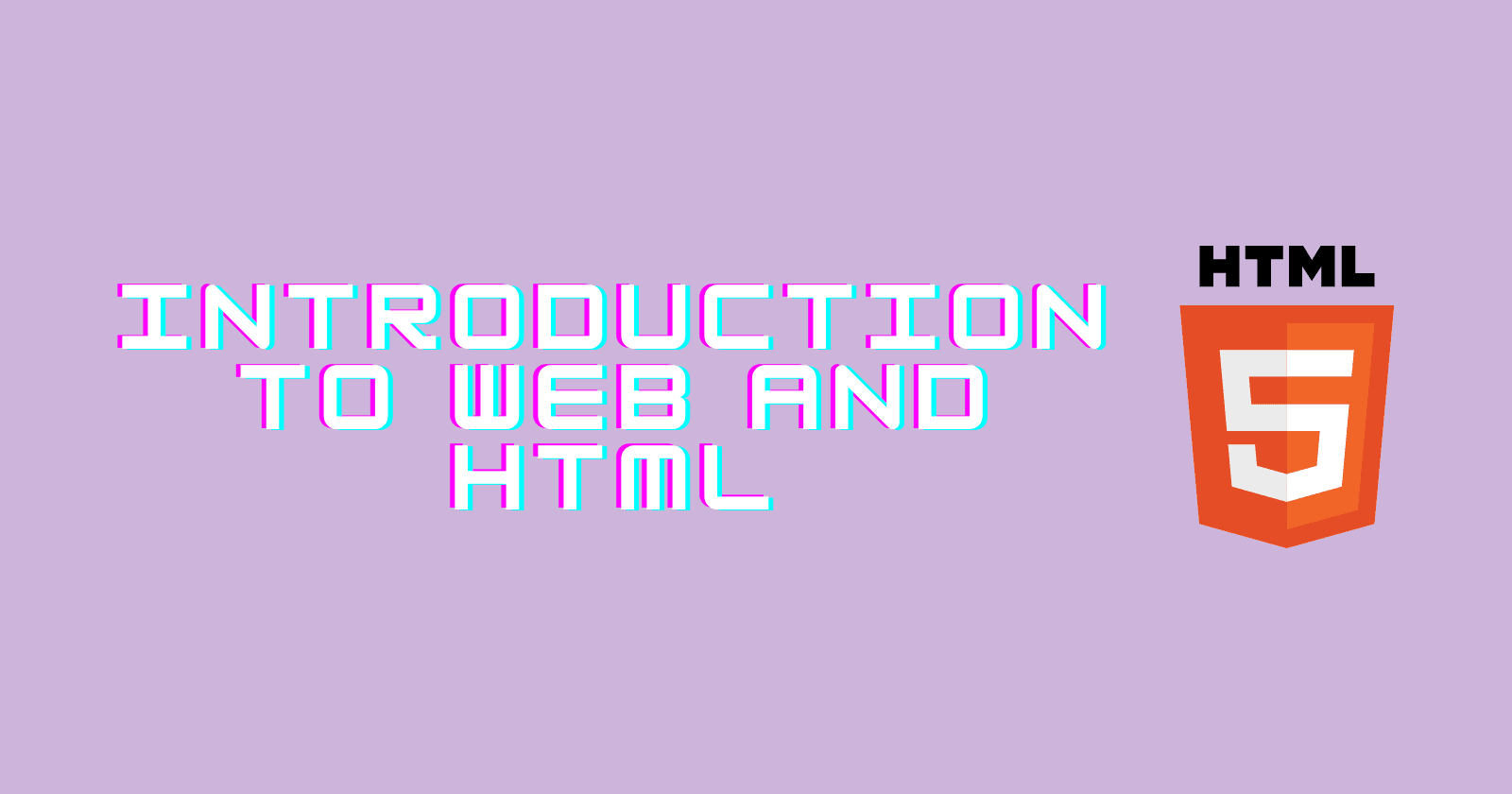 Introduction to Web Servers and HTML